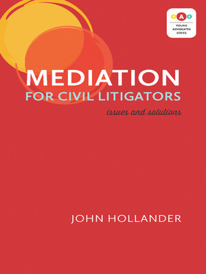 cover image of Mediation for Civil Litigators